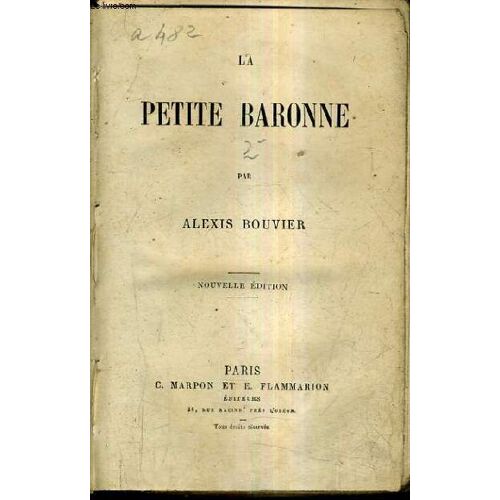 La Petite Baronne / Nouvelle Edition.
