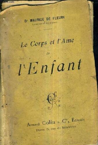 Le Corps Et L'ame De L'enfant.