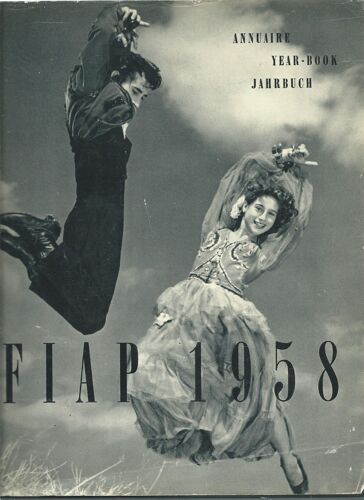 Fédération Internationale De L' Art Photographique (Fiap) : Annuaire - Year Book... - 1958