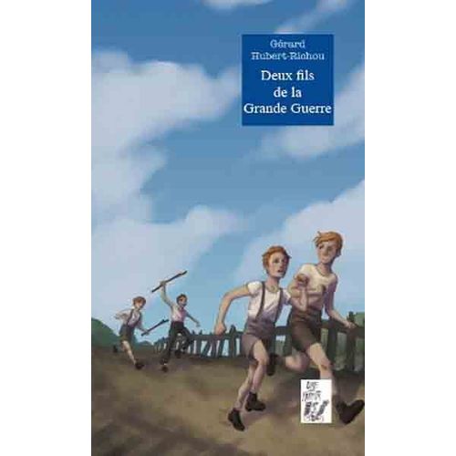 Deux Fils De La Grande Guerre