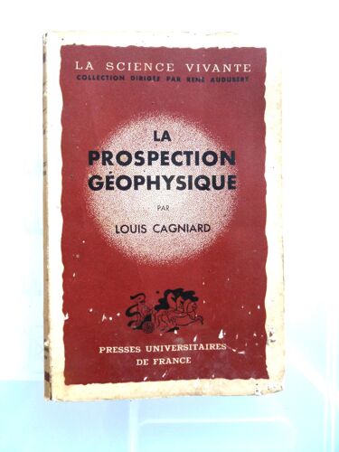 La Prospection Géophysique  - 1950