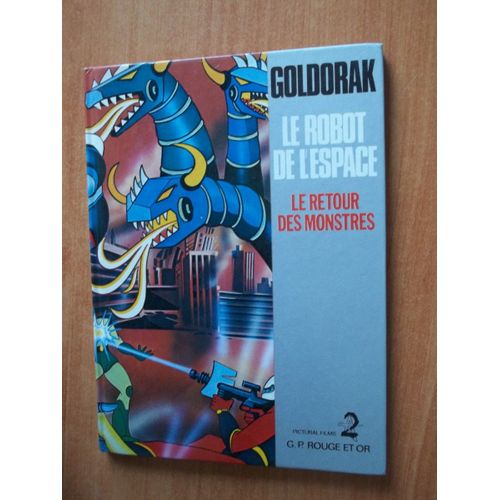 Goldorak Le Robot De L'espace : Le Retour Des Monstres