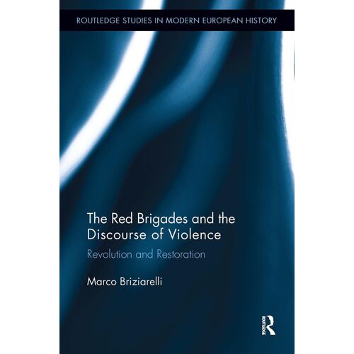 The Red Brigades And The Discourse Of Violence