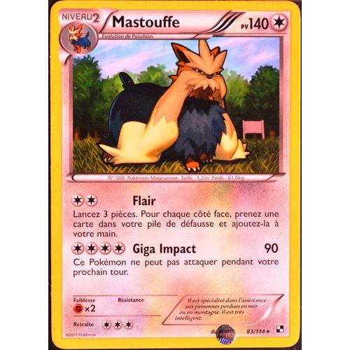 Carte Pokémon 83/114 Mastouffe 140 Pv Noir & Blanc Neuf Fr
