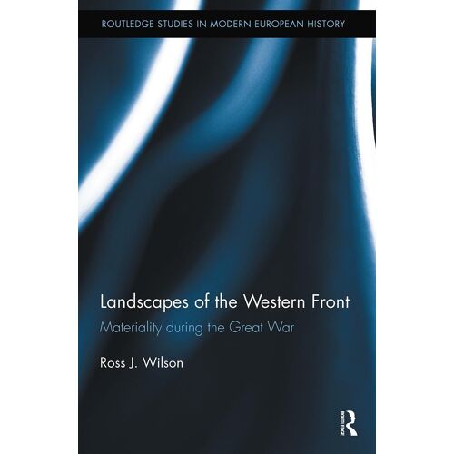 Landscapes Of The Western Front