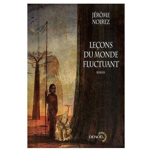 Leçons Du Monde Fluctuant