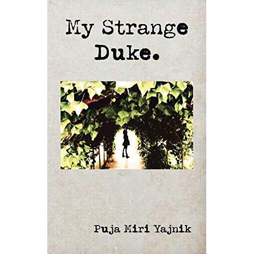 My Strange Duke