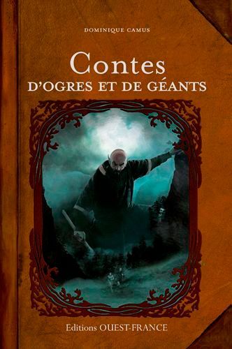 Contes D'ogres Et De Géants