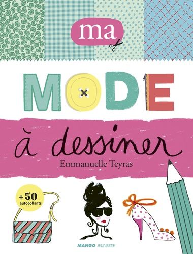 Ma Mode À Dessiner