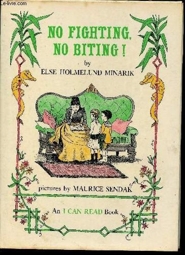 No Fighting, No Biting ! (Collection I Can Read)