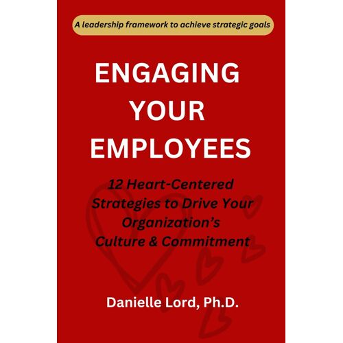 Engaging Your Employees