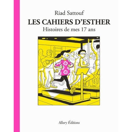Les Cahiers D'esther Tome 8