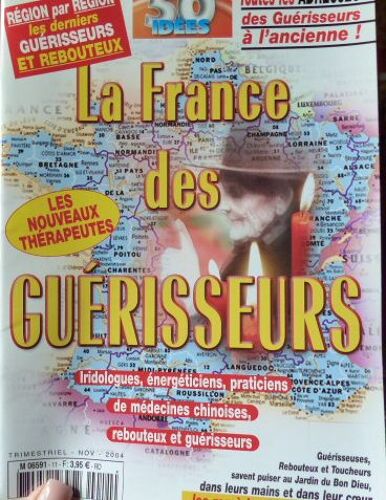 La France Des Guerisseurs 50 Idees