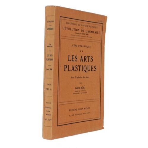 L Ère Romantique, Tome Ii : Les Arts Plastiques