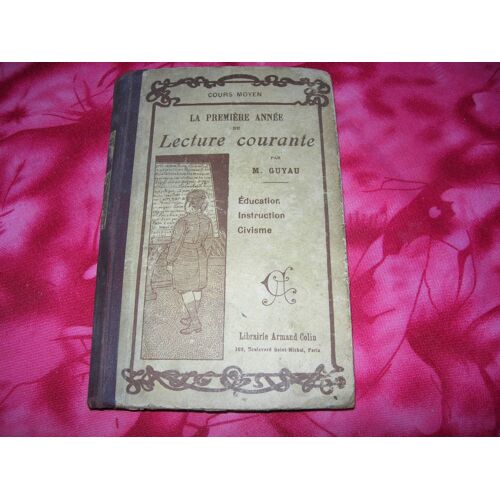 La Premiere Annee De Lecture Courante, Cours Moyen