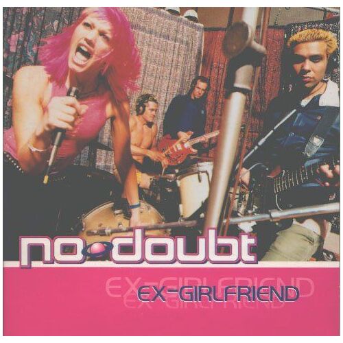 No Doubt - Ex Girlfriend - Cd Single 2 Titres Eu