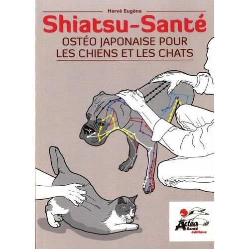 Shiatsu-Santé - Ostéo Japonaise Pour Les Chiens Et Les Chats