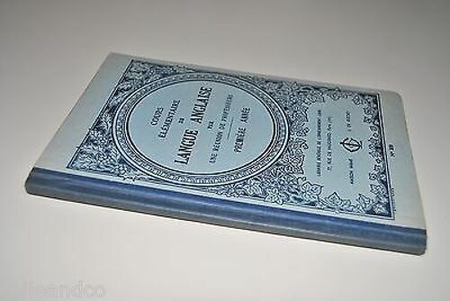 Cours Elementaire De La Langue Anglaise Première Année Mame Gigord