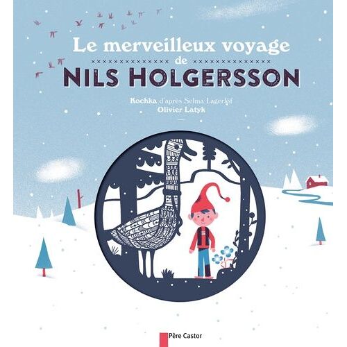 Le Merveilleux Voyage De Nils Holgersson