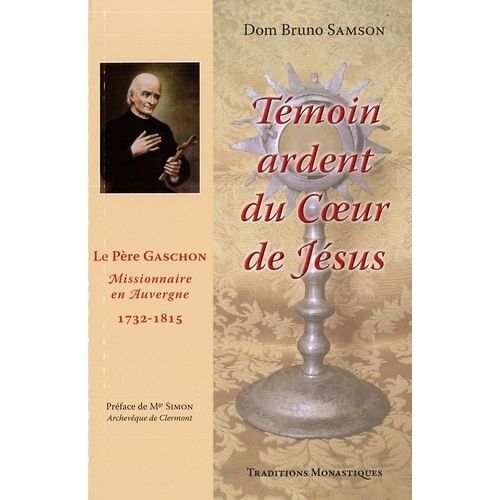 Témoin Ardent Du Coeur De Jésus