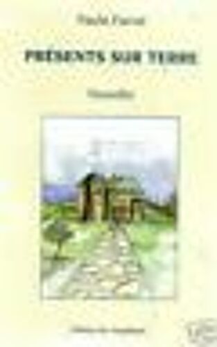 Présents Sur Terre Nouvelles