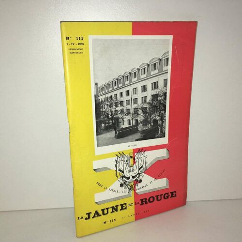 Revue La Jaune Et La Rouge N 115 De 1958 Ecole Polytechnique X Zz 578