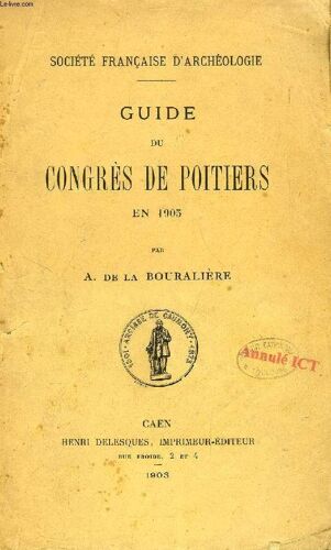 Guide Du Congres De Poitiers En 1903