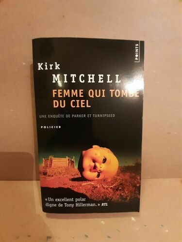 Kirk Mitchell Femme Qui Tombe Du Ciel Points