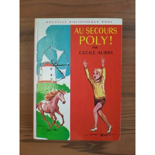 Au Secours Poly Nouvelle Bibliothèque Rose