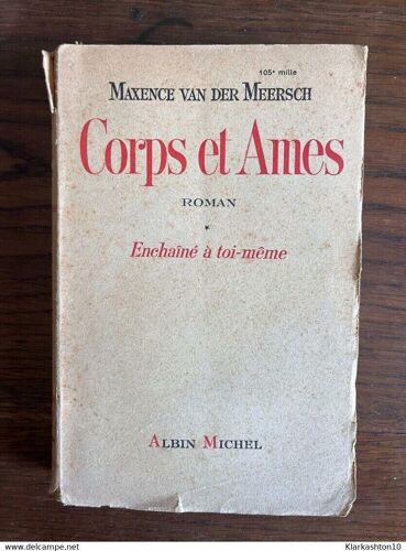 Corps Et Ames Tome 1 Enchaîné À Toi Même