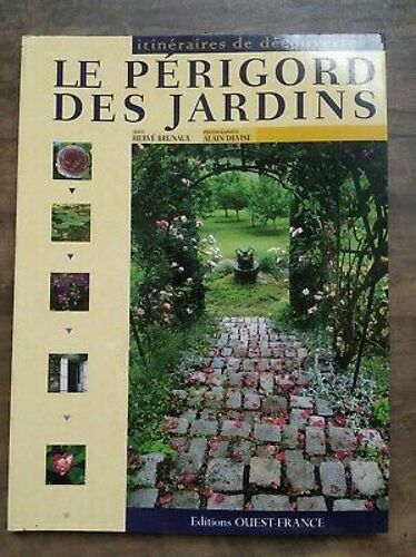 Le Périgords Des Jardins