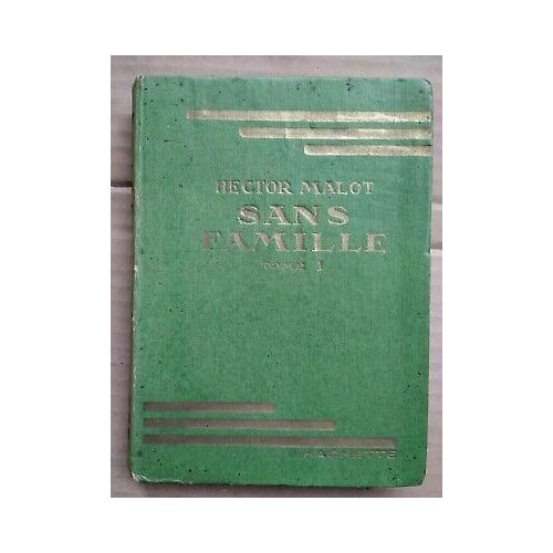 Sans Famille Tome I Hachette