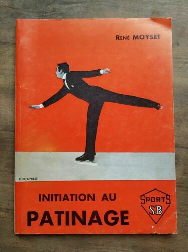 René Moyset Initiation Au Patinage