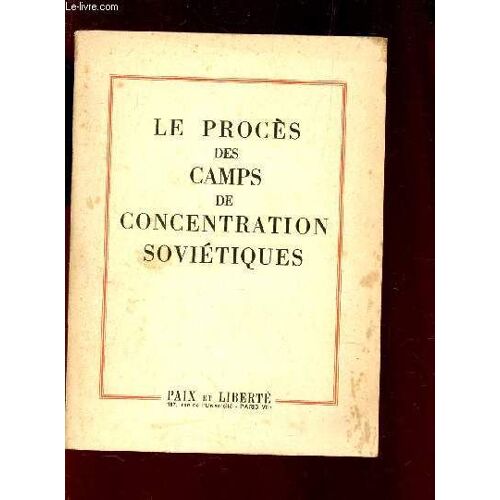 Le Proces Des Camps De Concentration Societiques