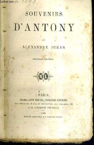 Souvenirs D'antony / Nouvelle Edition.