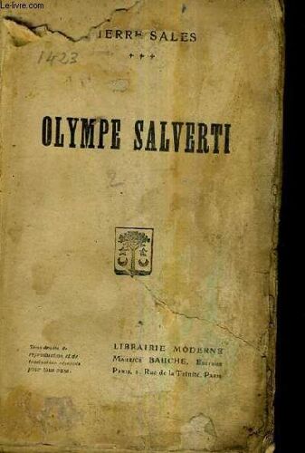 Olympe Salverti - Tome 3.
