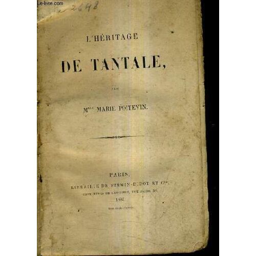 L'heritage De Tantale.