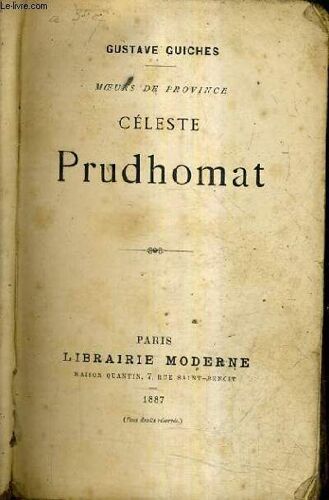 Celeste Prudhomat - Moeurs De Province.