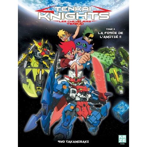 Tenkai Knights - Les Chevaliers Tenkai - Tome 4