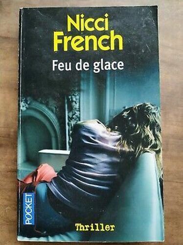 Nicci French Feu De Glace