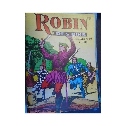 Robin Des Bois N 79 Jeunesse Et Vacances 2ème Trimestre 1978