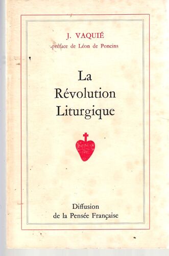 La Révolution Liturgique