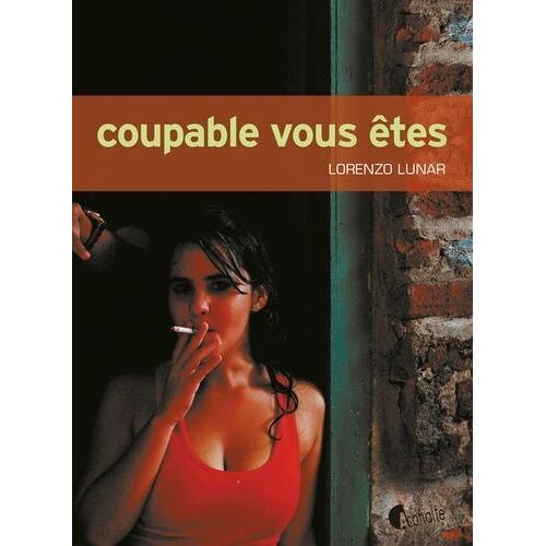 Coupable Vous Êtes
