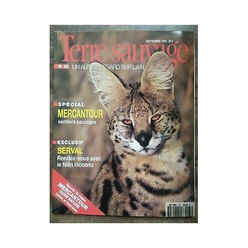 Terre Sauvage N65 Septembre 1992 Spécial Mercantour Sentiers Sauvages