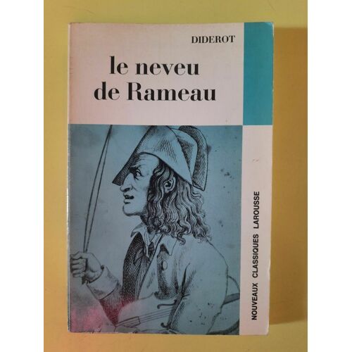 Diderot Le Neveu De Rameau Larousse
