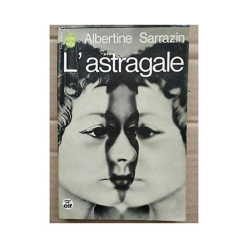 L'astragale Le Livre De Poche