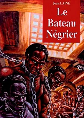 Le Bâteau Négrier