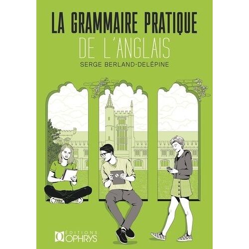 Grammaire Pratique De L'anglais