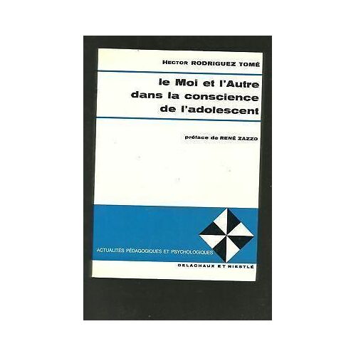 Tomé Le Moi Et L'autre Dans Conscience De L'adolescent