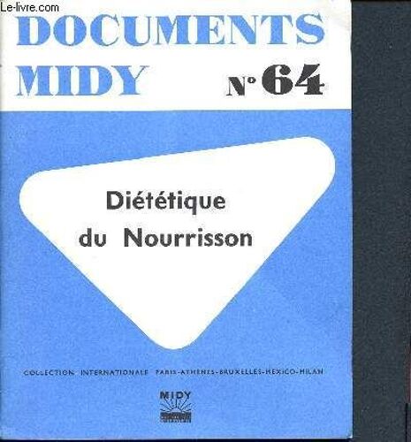 Documents Midy N°64 - Diététique Du Nourrisson - Collection Internationale Paris-Athène-Bruxelles-Mexico-Milan